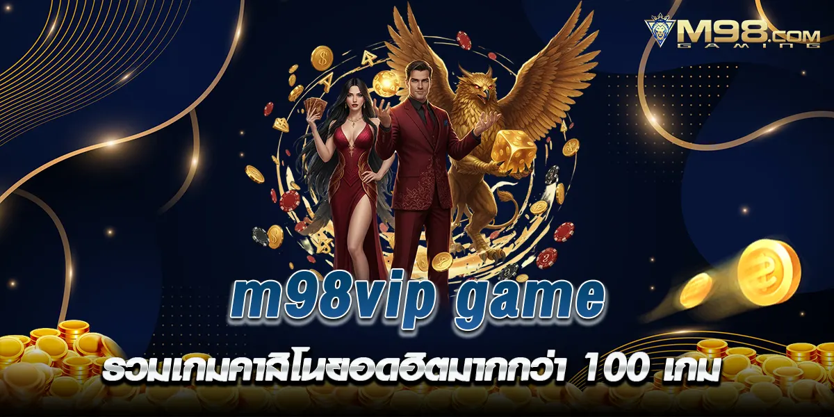 m98vip game